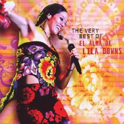 The Very Best of El Alma de Lila Downs