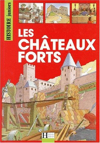 Les Châteaux forts