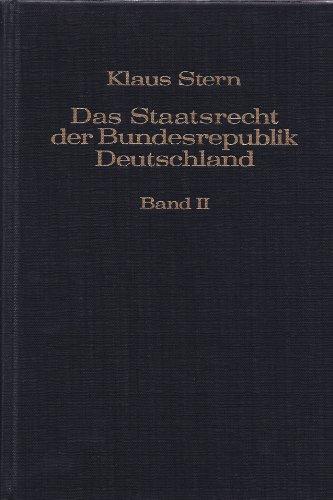 Das Staatsrecht der Bundesrepublik Deutschland, 5 Bde. in Tl.-Bdn., Bd.2, Staatsorgane, Staatsfunktionen, Finanzverfassung und Haushaltsverfassung, Notstandsverfassung