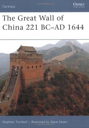 The Great Wall of China 221 BC-1644 AD (Fortress)