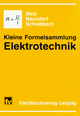 Kleine Formelsammlung Elektrotechnik