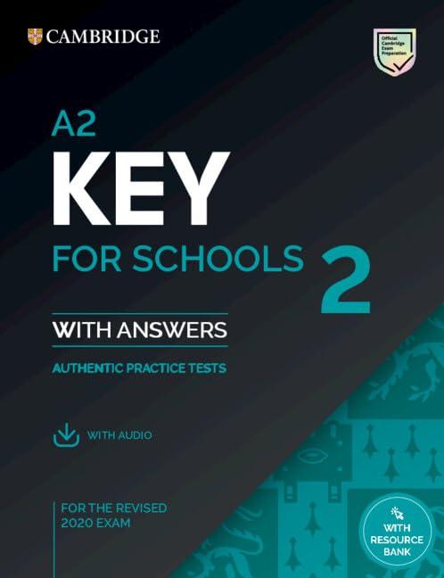 A2 Key for Schools 2 Student's Book with Answers with Audio with Resource Bank: Authentic Practice Tests (Ket Practice Tests)