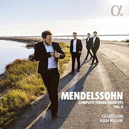 Mendelssohn: Die Streichquartette Vol. 2