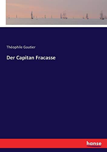 Der Capitan Fracasse