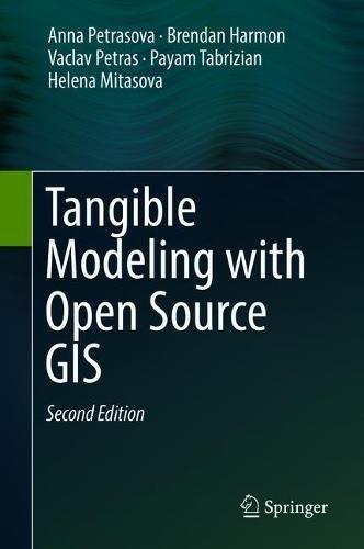 Tangible Modeling with Open Source GIS