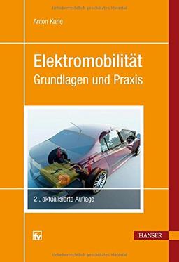 Elektromobilität: Grundlagen und Praxis