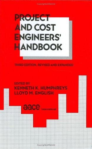 Project and Cost Engineers' Handbook, Third Edition, (Cost Engineering)