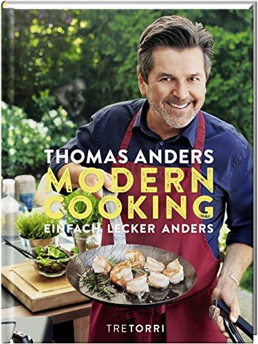 MODERN COOKING: EINFACH, LECKER, ANDERS