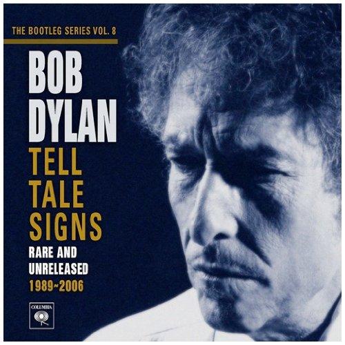 Tell Tale Signs: the Bootleg Series Vol.8