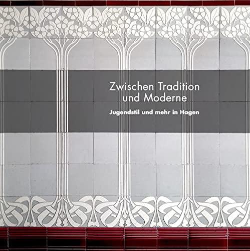 Zwischen Tradition und Moderne: Jugendstil und mehr in Hagen