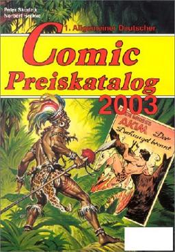 Allgemeiner Deutscher Comic-Preiskatalog 2003