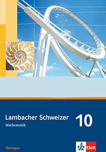 Lambacher Schweizer - Ausgabe für Thüringen. Neubearbeitung / Schülerbuch 10. Schuljahr