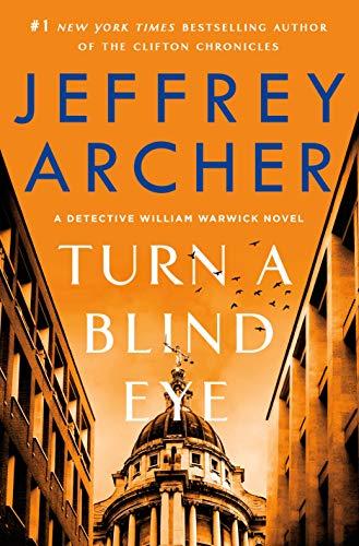 Turn a Blind Eye: A Detective William Warwick Novel (William Warwick, 3)