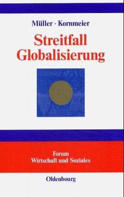 Streitfall Globalisierung