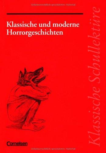 Klassische Schullektüre, Klassische und moderne Horrorgeschichten