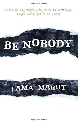 Be Nobody