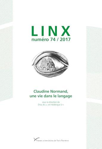 Linx, n° 74. Claudine Normand, une vie dans le langage