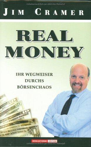 Real Money. Ihr Wegweiser durchs Börsenchaos