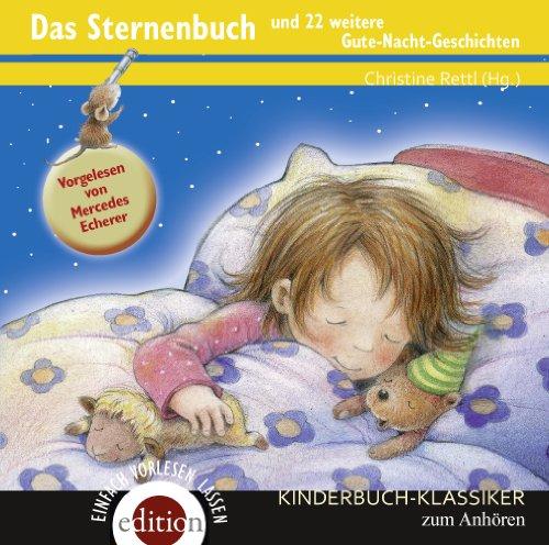 Das Sternenbuch und 22 weitere Gute-Nacht-Geschichten, 2 Audio-CDs