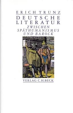 Deutsche Literatur zwischen Späthumanismus und Barock: Acht Studien