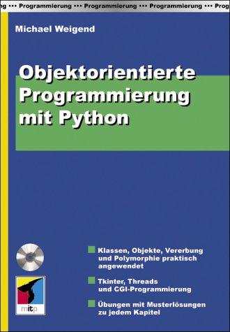 Objektorientierte Programmierung mit Python, m. CD-ROM