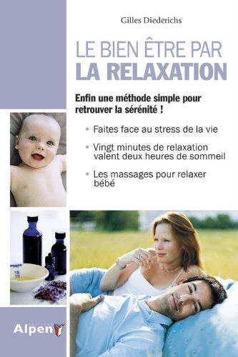 Le bien être par la relaxation