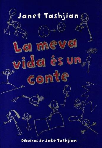 La meva vida és un conte