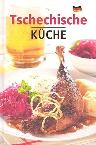 Tschechische Küche: Česká kuchyně německy (2009)