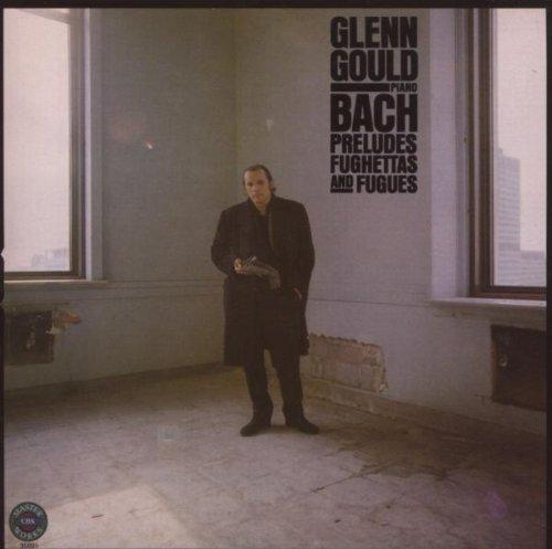 Glenn Gould Jubilee Edition: Bach: Prelude, Fughettas & Fugues