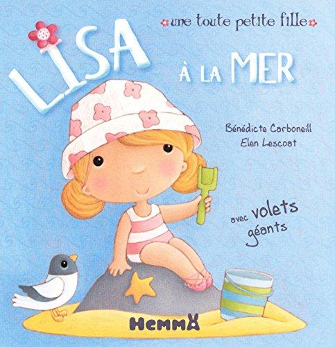 Une toute petite fille. Lisa à la mer