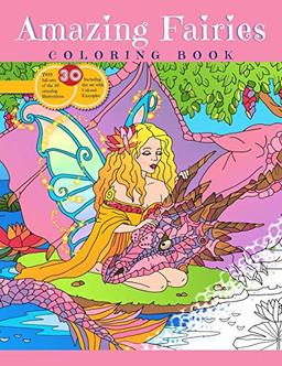 Amazing Fairies Coloring Book