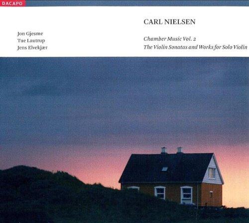 Carl Nielsen: Kammermusik Vol.2