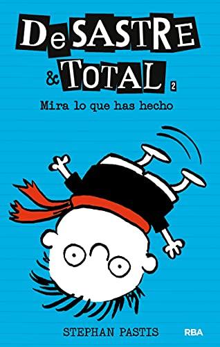 Desastre total 2 : Mira lo que has hecho (Ficción Kids, Band 2)