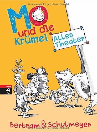 Mo und die Krümel - Alles Theater