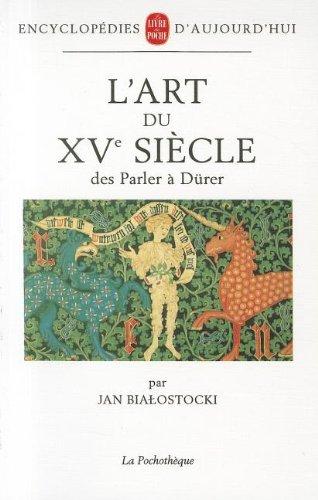 L'art du XVe siècle : des Parler à Dürer