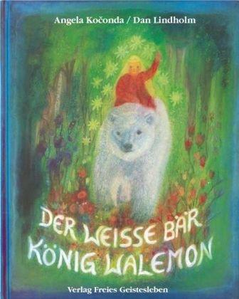 Der weisse Bär König Walemon: Ein norwegisches Märchen