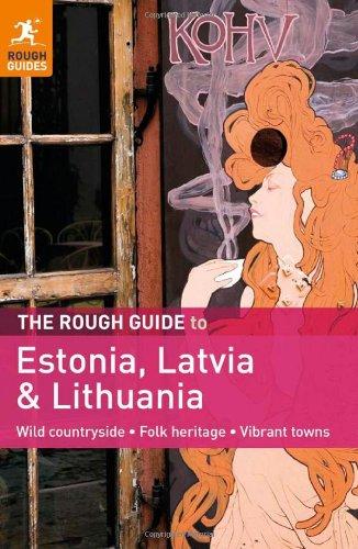 The Rough Guide to Estonia, Latvia & Lithuania