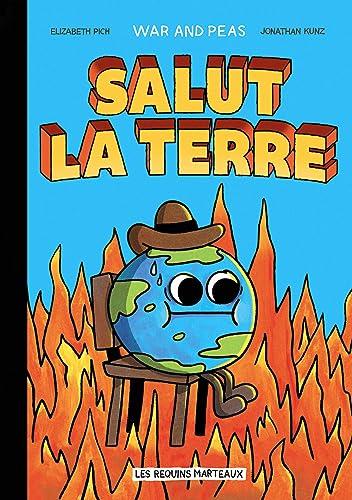 Salut la Terre