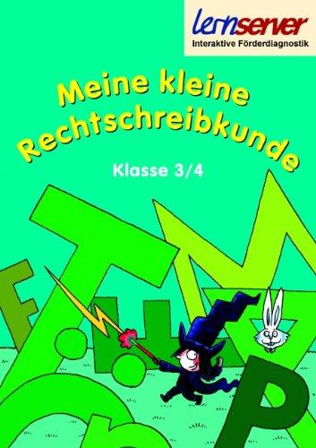 Meine kleine Rechtschreibkunde - Klasse 3/4