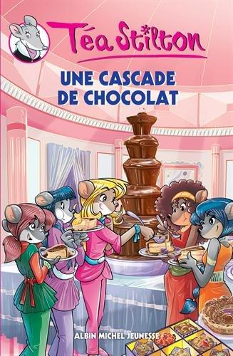 Téa Stilton. Vol. 19. Une cascade de chocolat