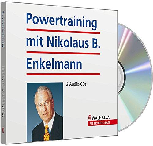 Powertraining mit Nikolaus B. Enkelmann: bestehend aus Hörbuch Zukunfts-Bewusstsein & Hörbuch Erfolgs-Bewusstsein