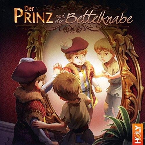 Holy Klassiker 02 - Der Prinz und der Bettelknabe