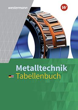 Metalltechnik: Tabellenbuch