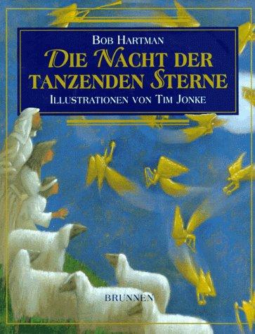 Die Nacht der tanzenden Sterne