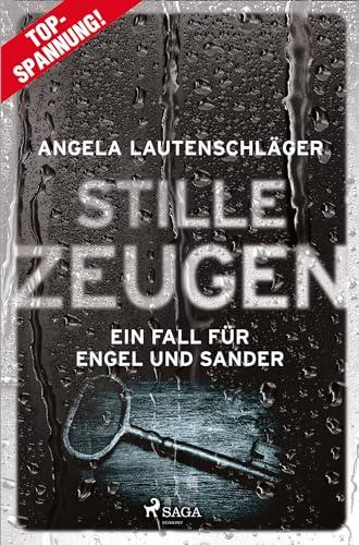 Stille Zeugen - Ein Fall für Engel und Sander 1