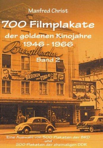 700 Filmplakate der goldenen Kinojahre 1946-1966, Band 2