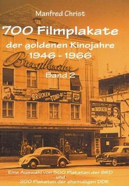 700 Filmplakate der goldenen Kinojahre 1946-1966, Band 2