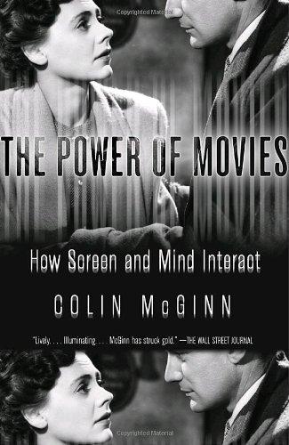 The Power of Movies: How Screen and Mind Interact (Vintage)