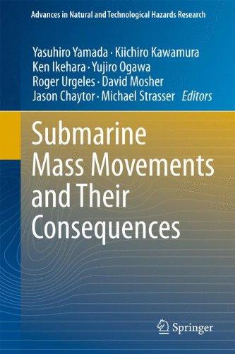 Submarine Mass Movements and Their Consequences: 5th International Symposium (Advances in Natural and Technological Hazards Research)