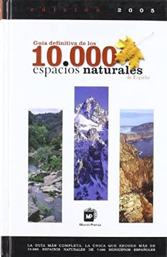 Guía de 10.000 espacios naturales de España